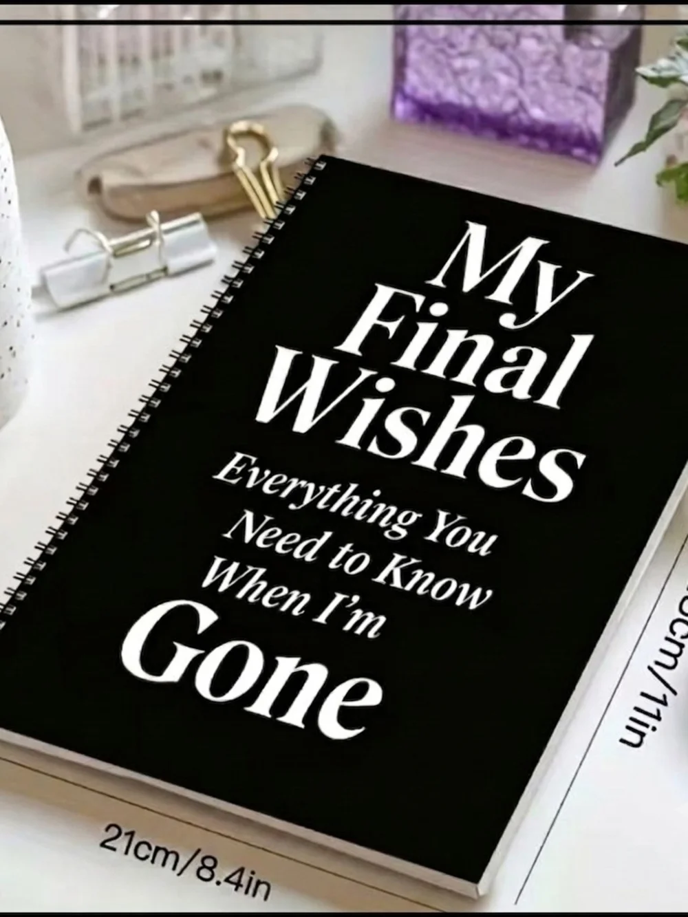My Final Wishes Spiral Journal - Everything You Need To Know When I'm Gone